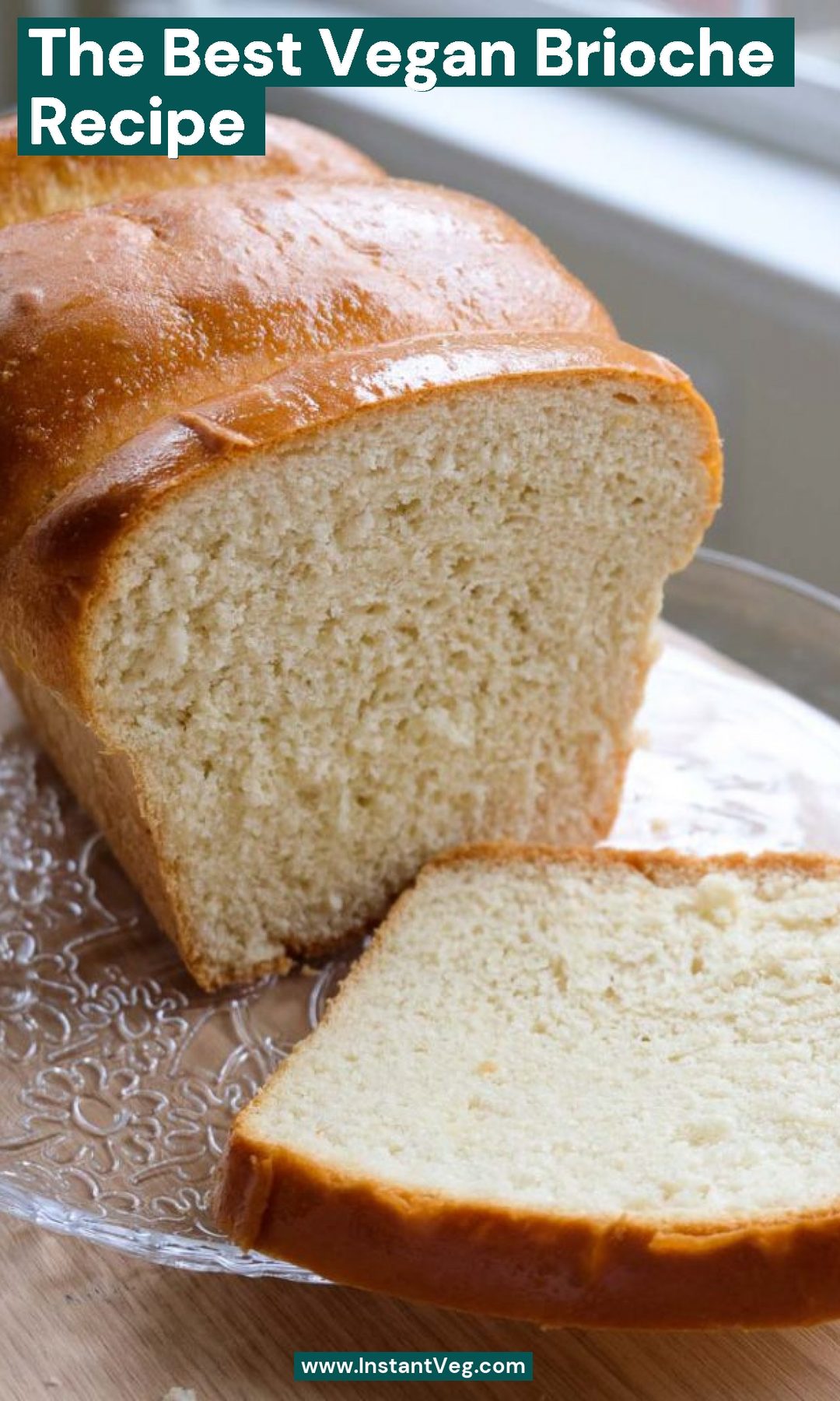 The Best Vegan Brioche Bread