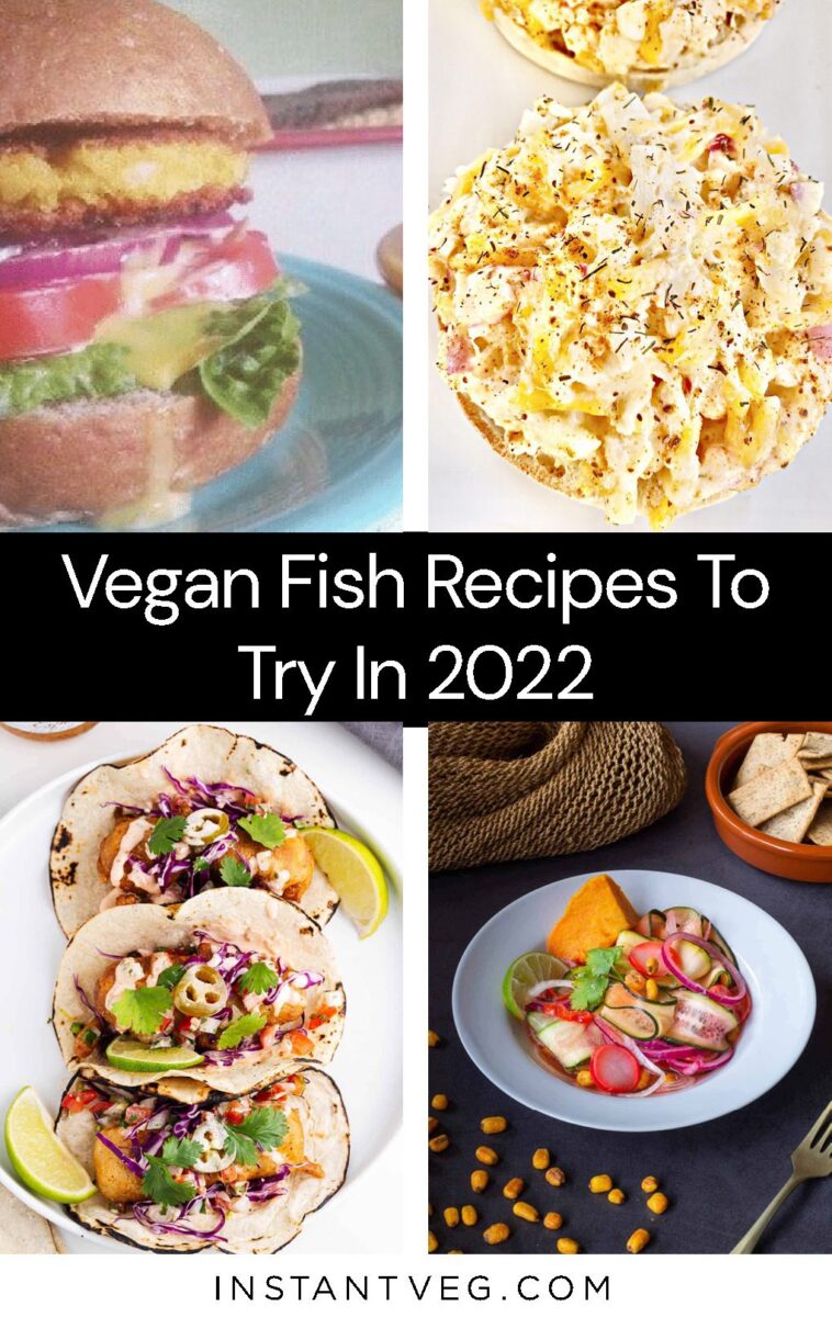 Vegan Fish – 8 Unique Seafood-Inspired Plant Based Recipes To Try